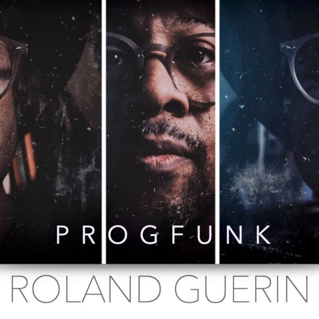 Roland Guerin Returns to Maple Leaf with ‘PROG:FUNK’ Set, Jazz Fest Reunion on Deck